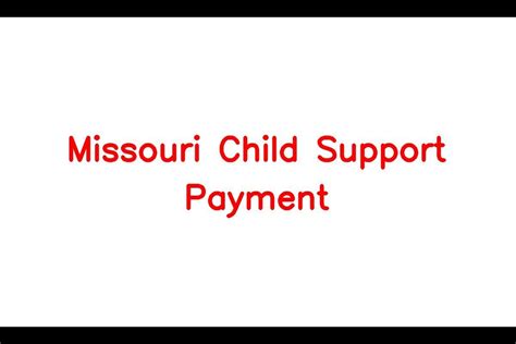 TO THE FAMILY SUPPORT PAYMENT CENTER. . Missouri child support payment center